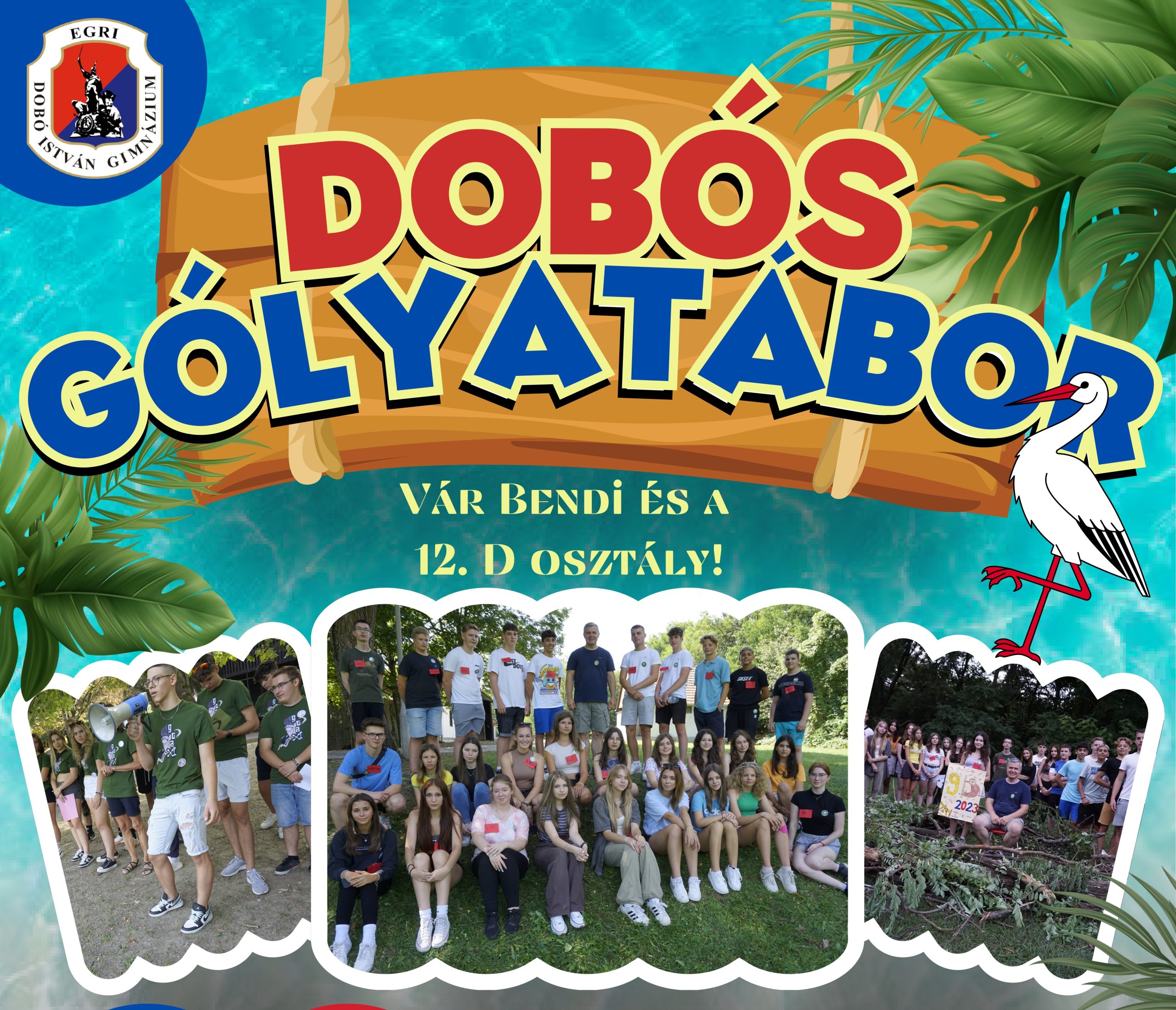 Gólyatábor – 9. évfolyam