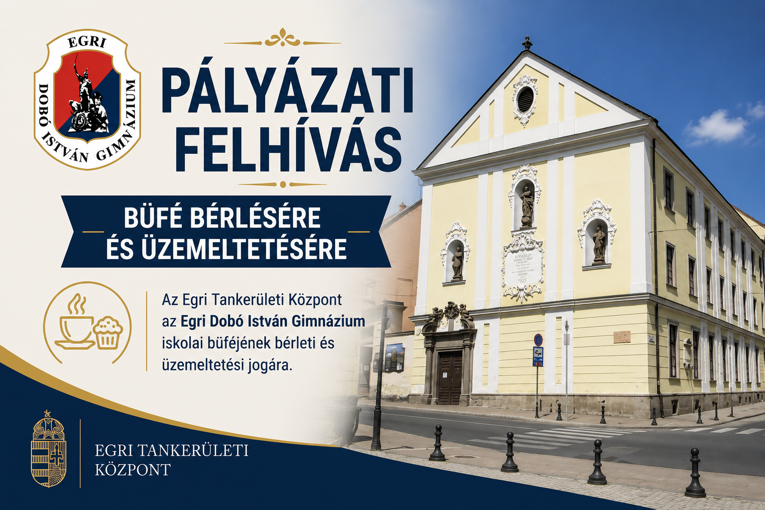Pályázat az iskola területén található büfé bérlésére és üzemeltetésére