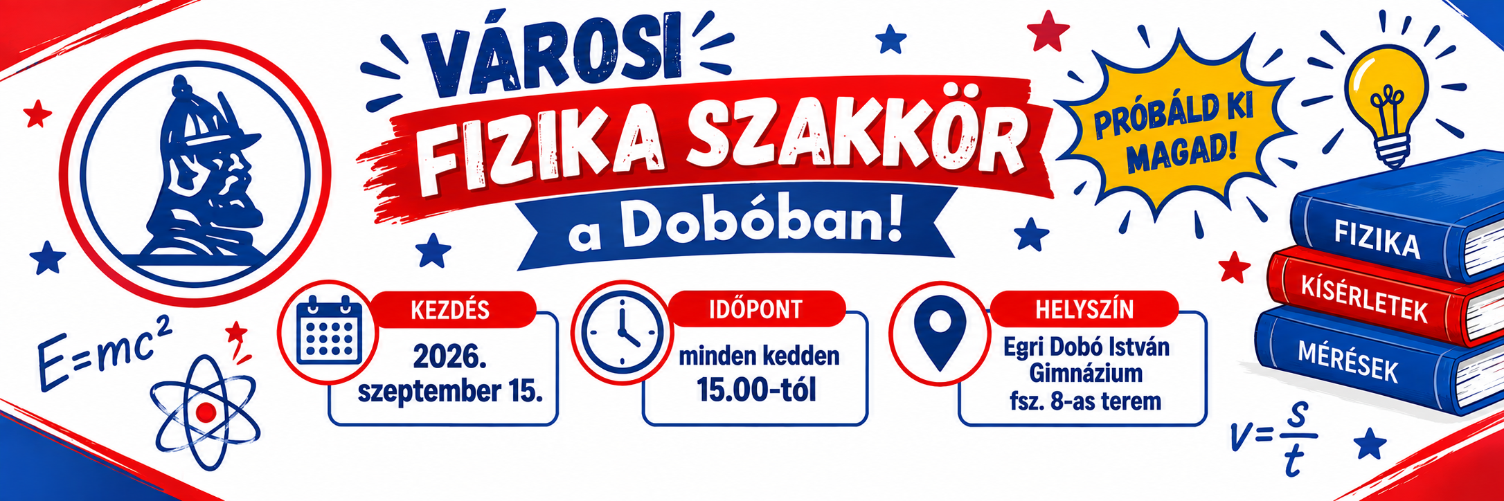 Városi fizika szakkör a Dobóban!